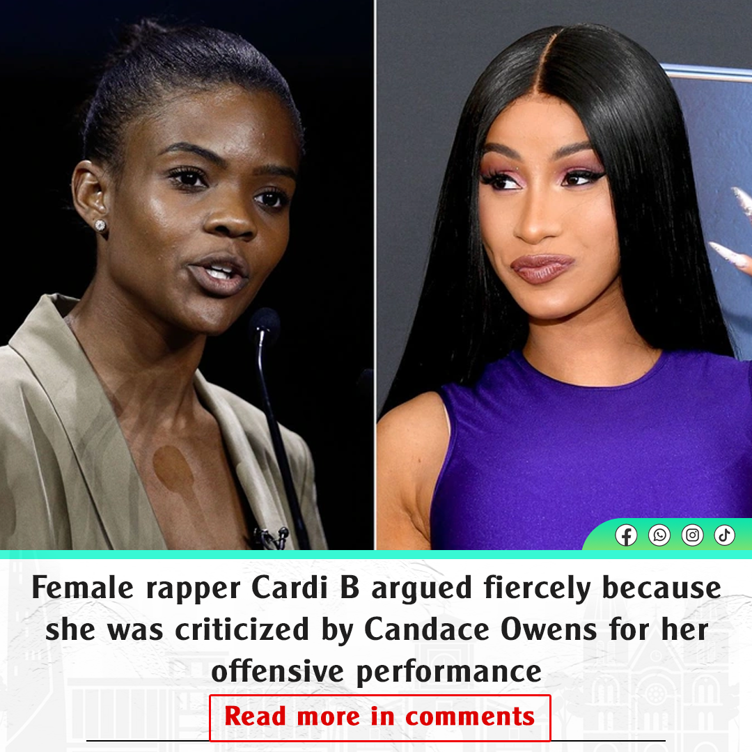 Female Rapper Cardi B Argued Fiercely Because She Was Criticized By ...