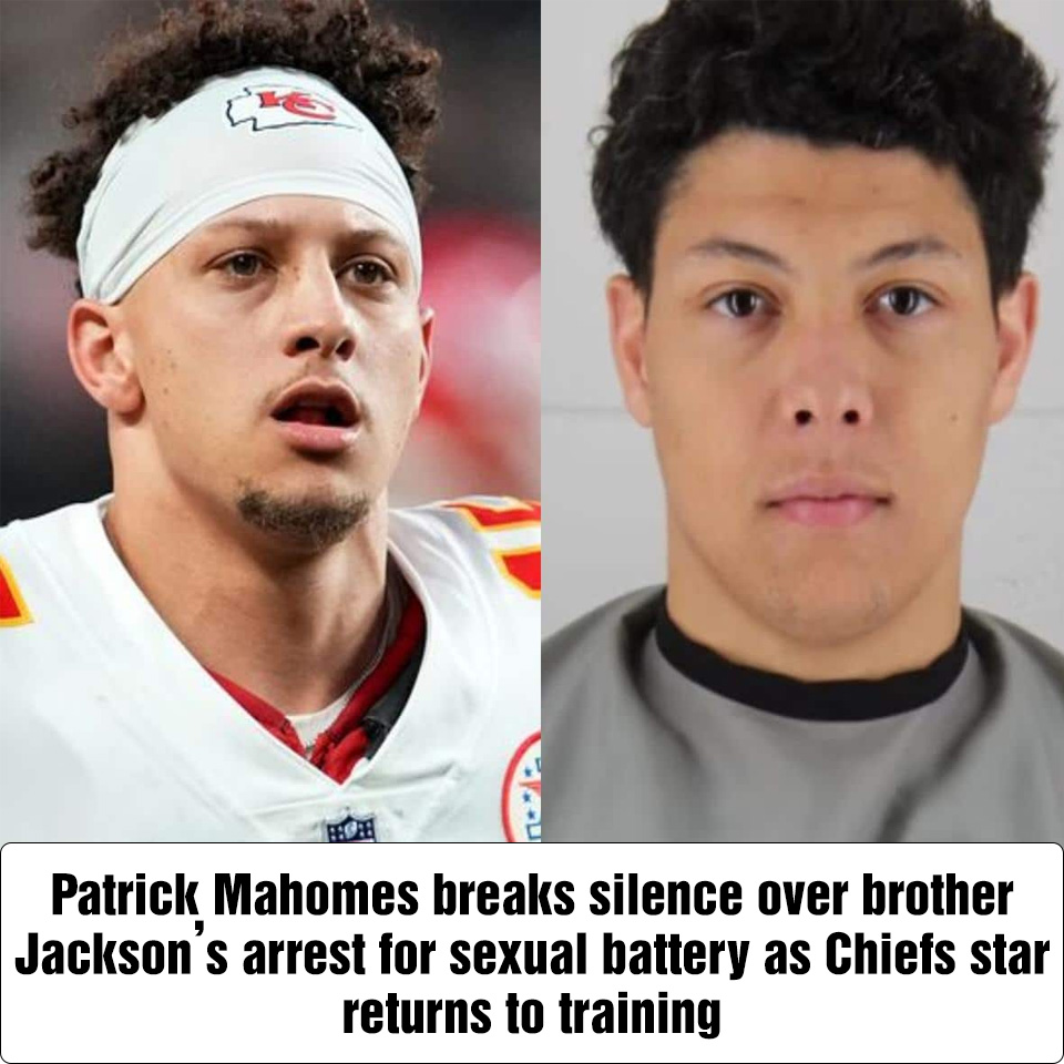 Patrick Mahomes Breaks Silence Over Brother Jackson’s Arrest For Sexual ...