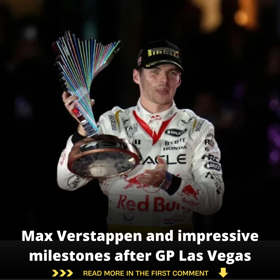 Max Verstappen And Impressive Milestones After GP Las Vegas - News