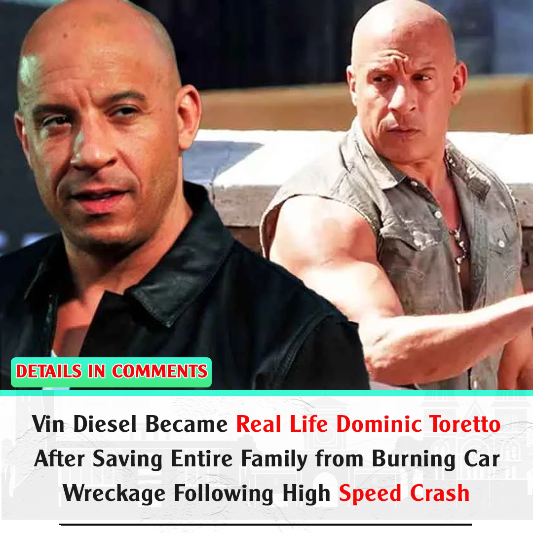 Vin Diesel Became Real Life Dominic Toretto After Saving Entire Family ...