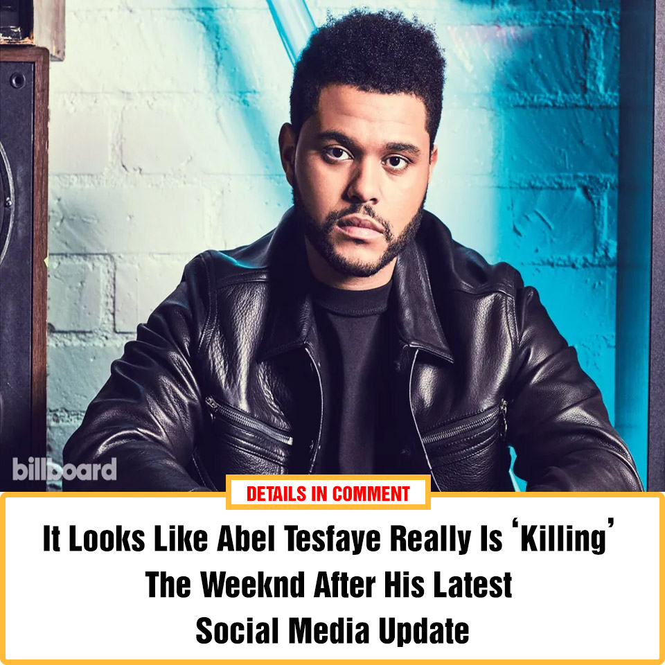 It Looks Like Abel Tesfaye Really Is Killing The Weeknd After His Latest Social Media Update