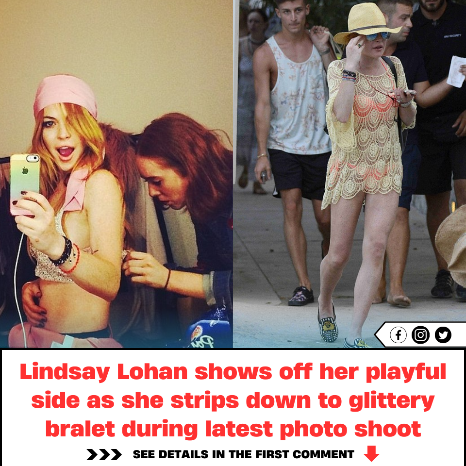 Lindsay Lohan Shows Off Her Playful Side As She Strips Down To Glittery Bralet During Latest 7185