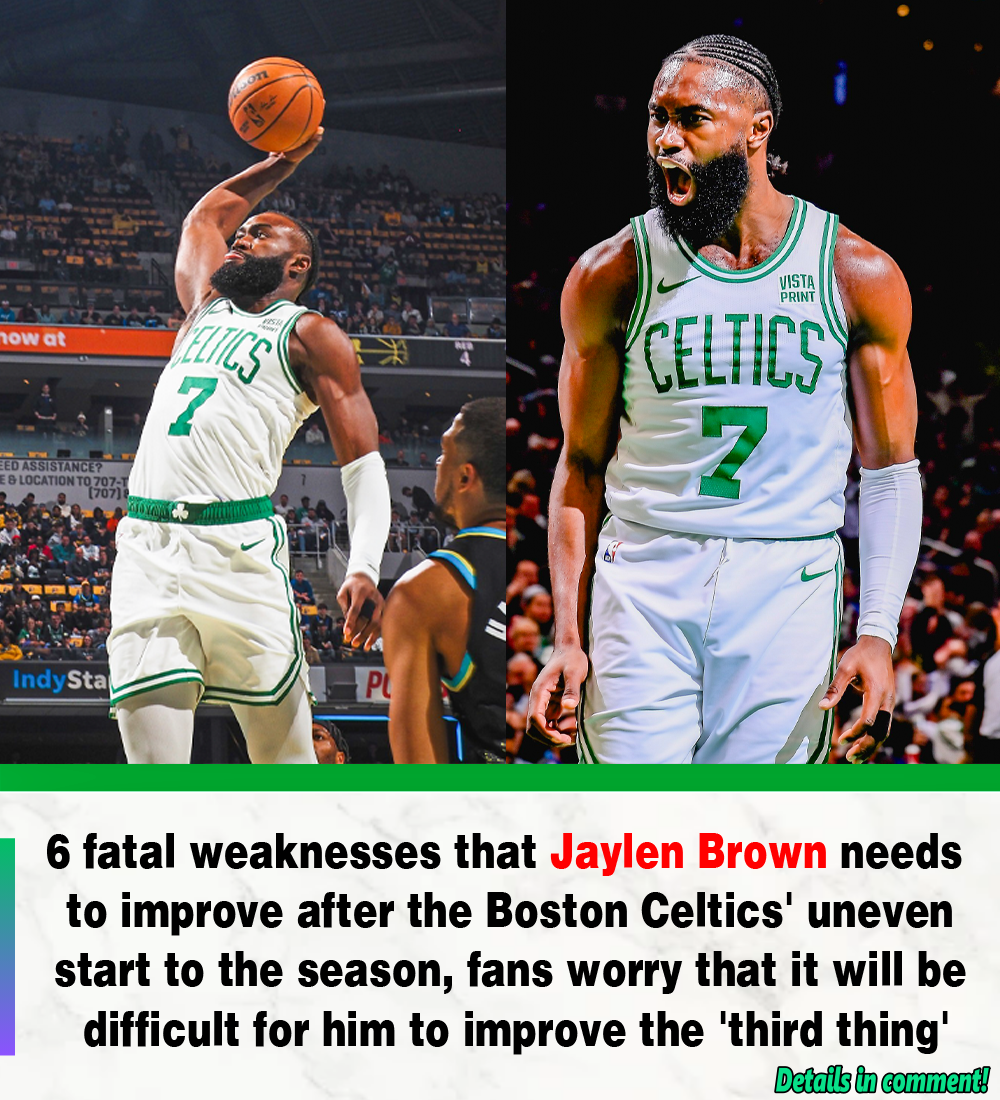 6 Fatal Weaknesses That Jaylen Brown Needs To Improve After The Boston ...