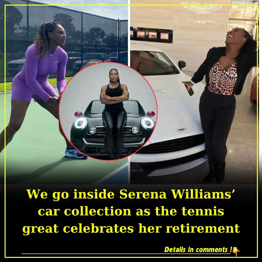 Serena Williams’ car collection as the tennis great celebrates her