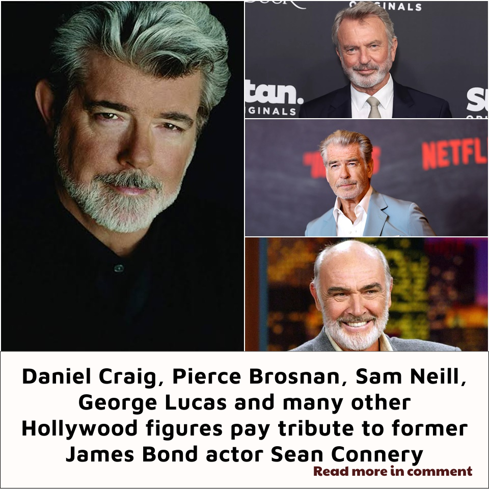 Daniel Craig, Pierce Brosnan, Sam Neill, George Lucas And Many Other ...