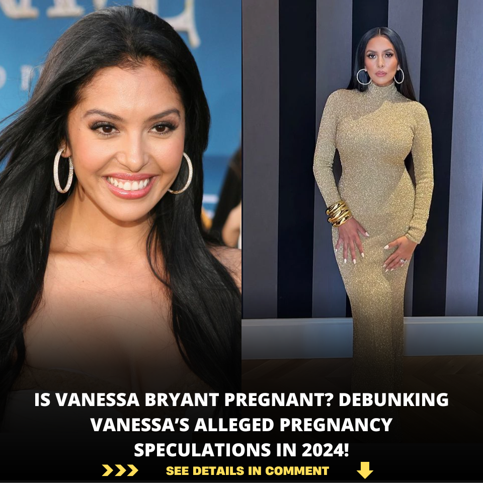 IS VANESSA BRYANT PREGNANT? DEBUNKING VANESSA’S ALLEGED PREGNANCY